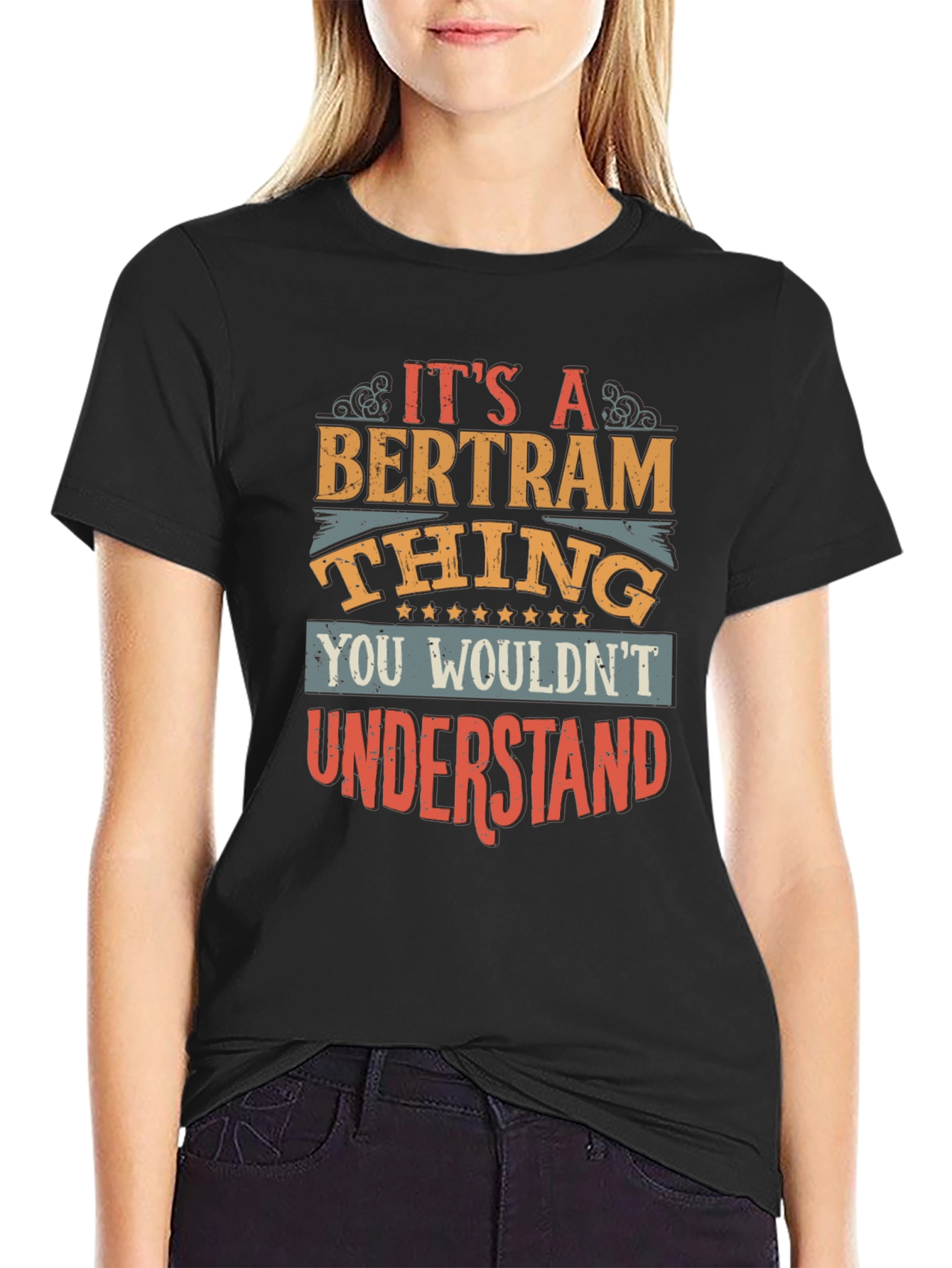 Its a Bertram Thing T-Shirt