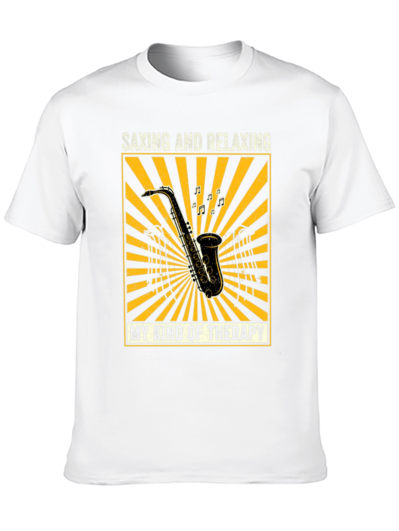 Saxing and Relaxing T-Shirt - Music Lovers Therapy Tee
