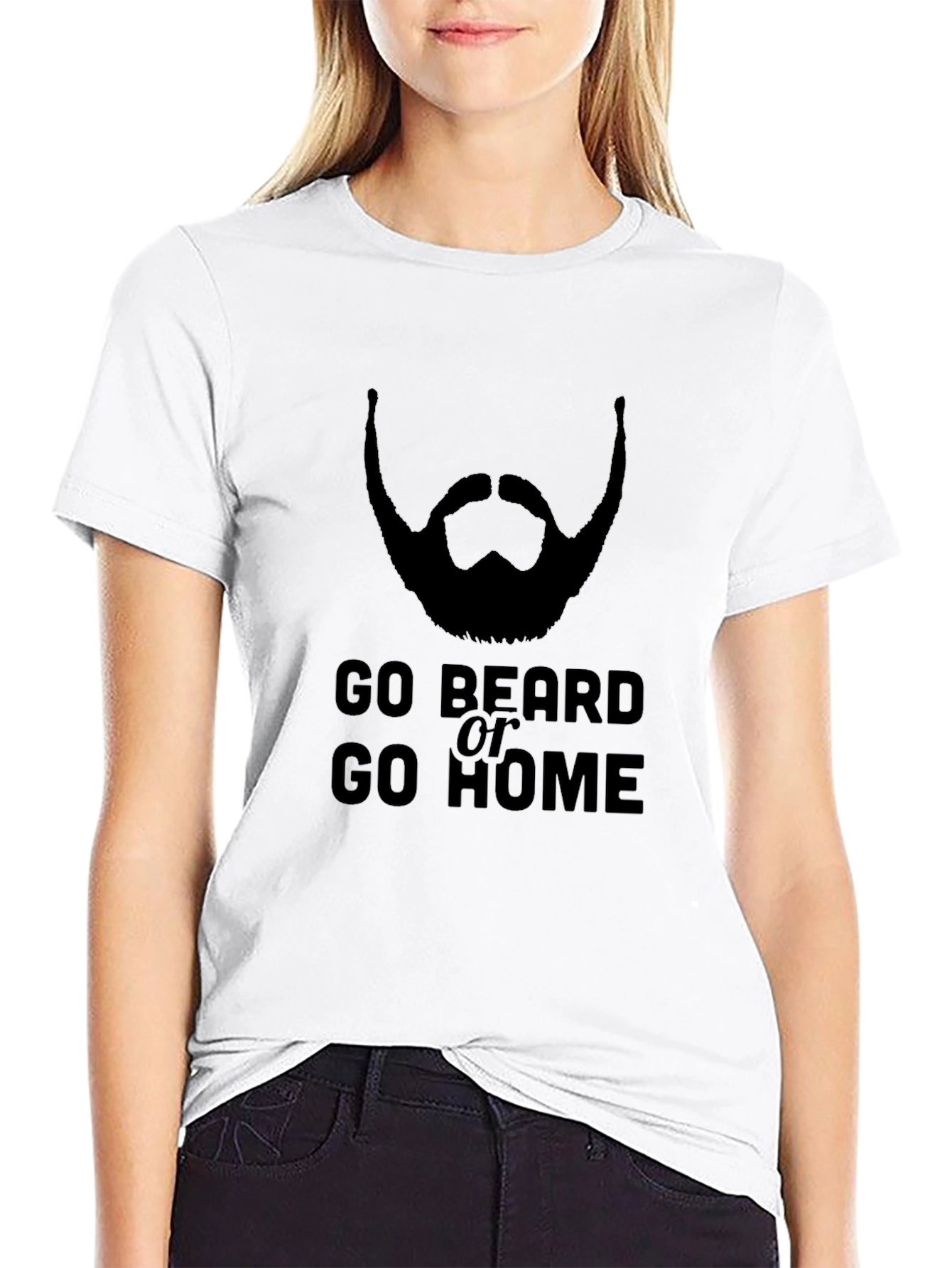 Go Beard or Go Home T-Shirt