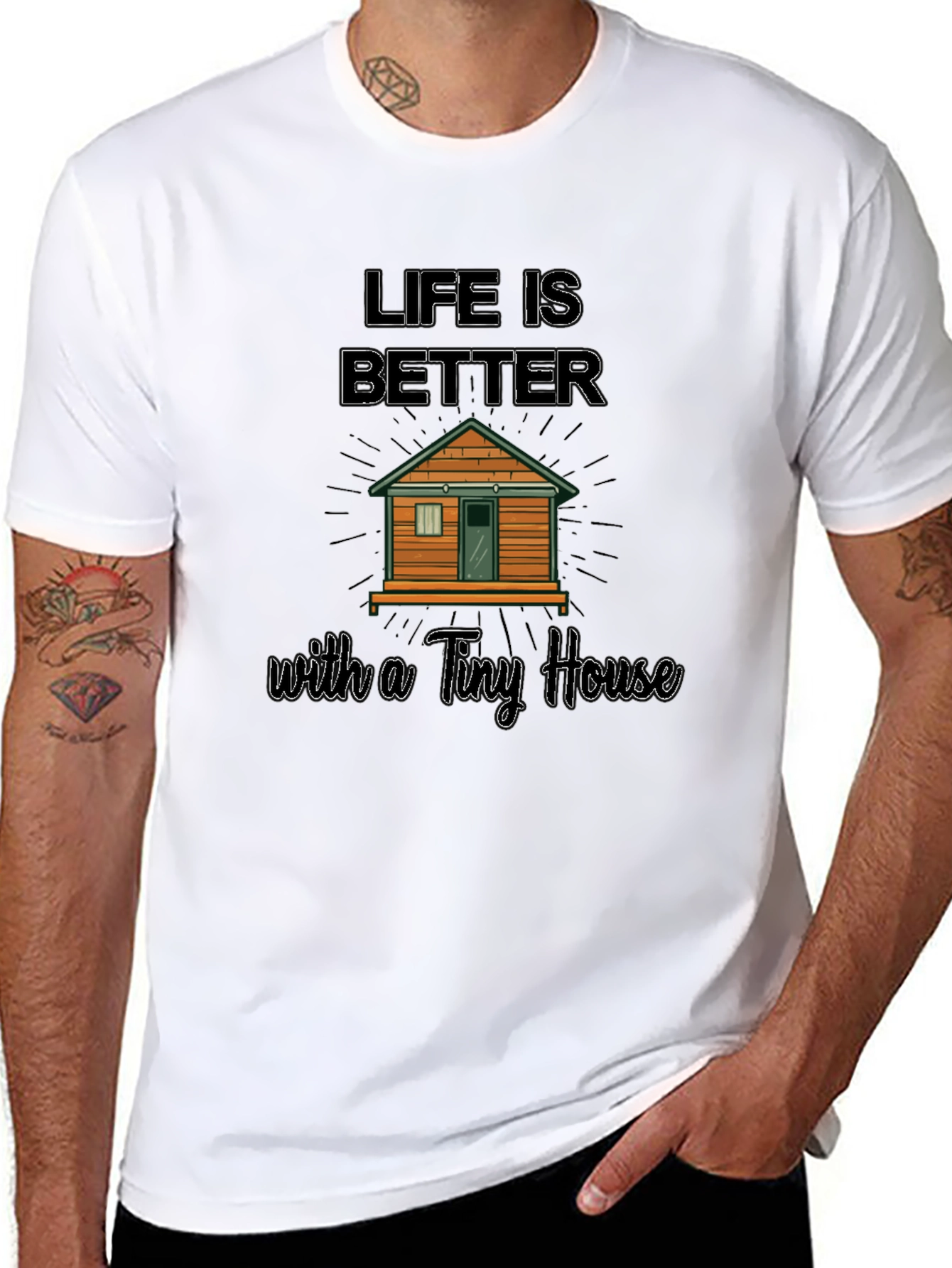 Life Is Better With A Tiny House Graphic T-Shirt