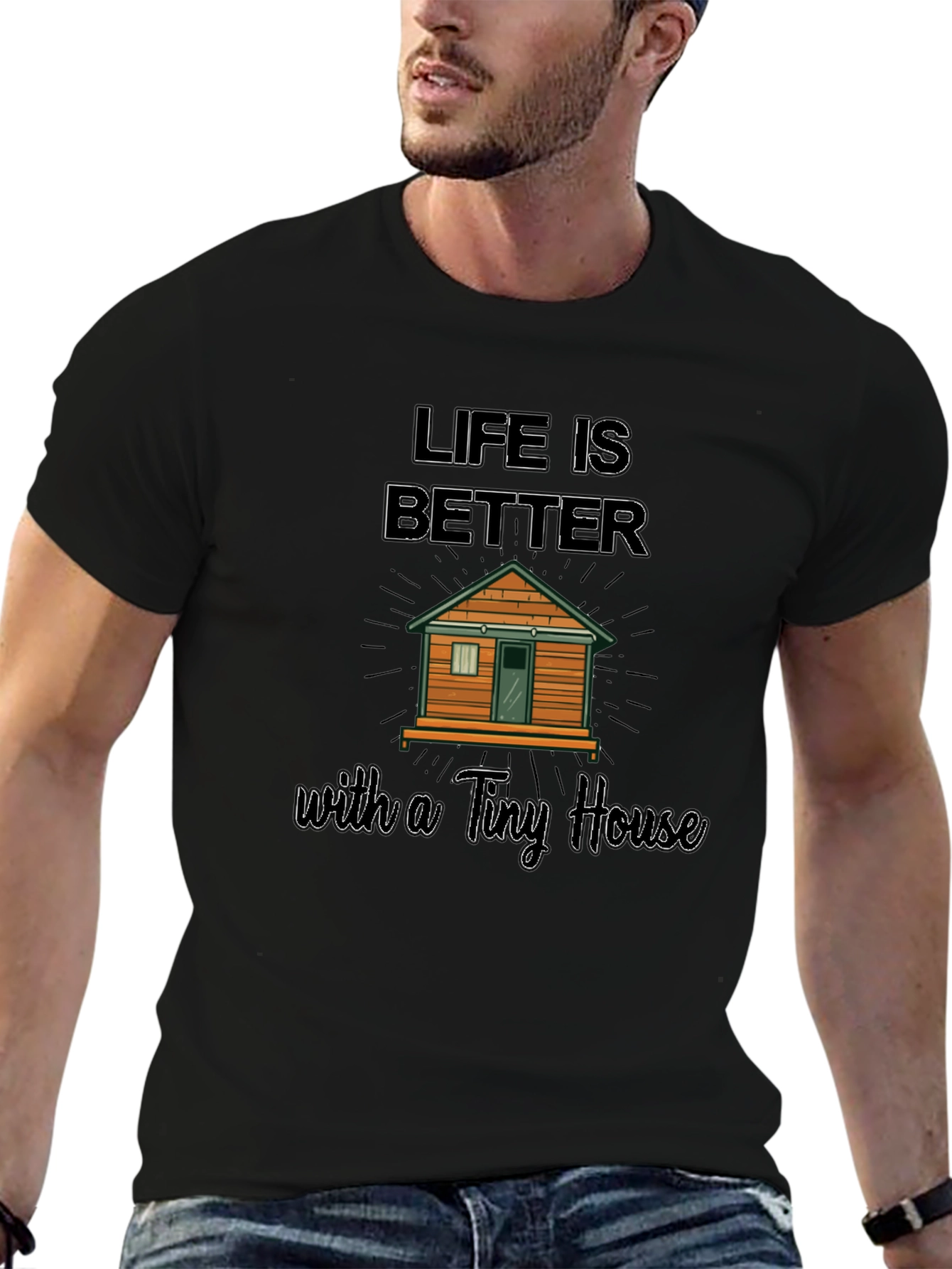 Life Is Better With A Tiny House Graphic T-Shirt