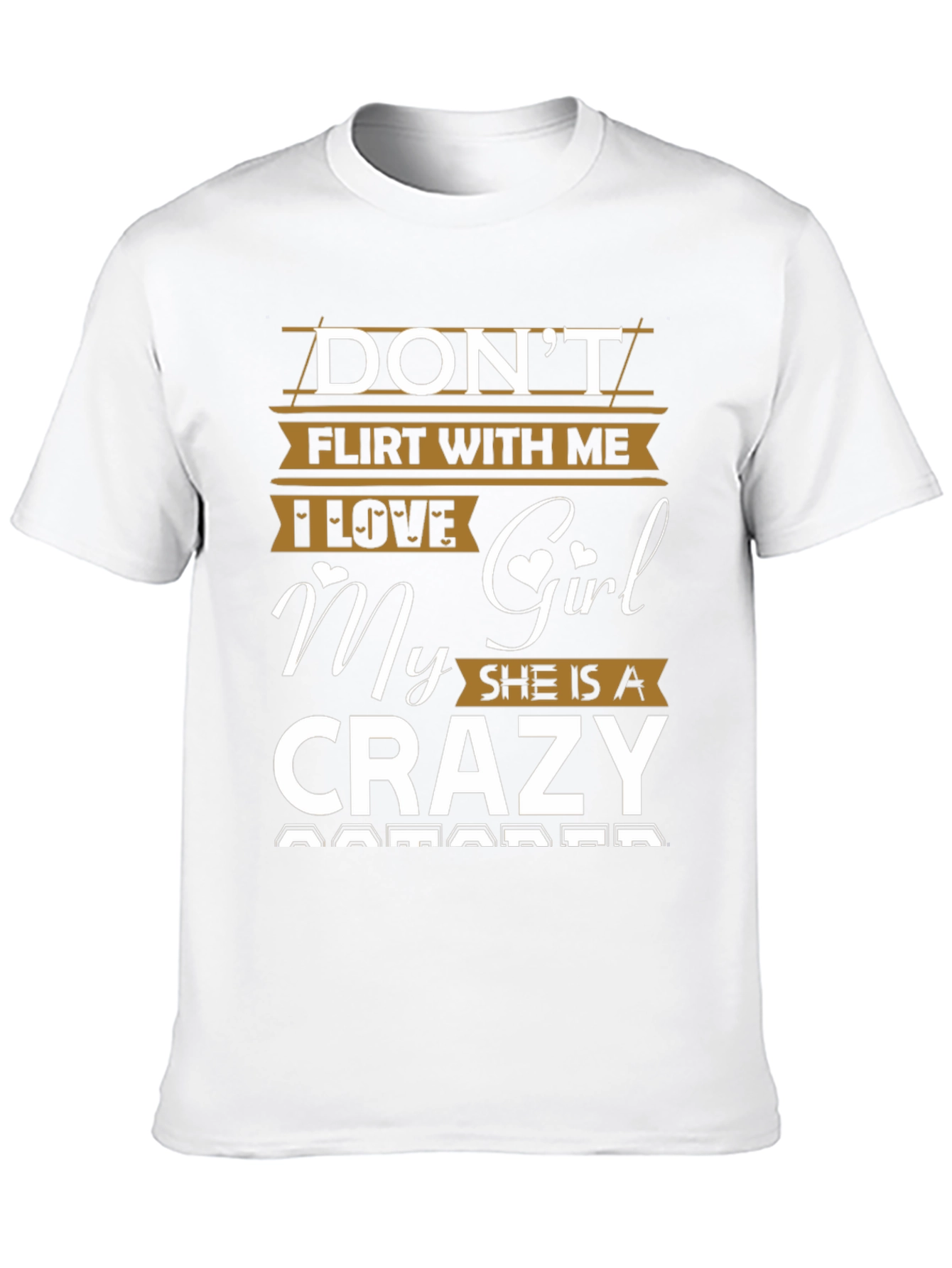 Dont Flirt With Me Crazy Girl Black Graphic Tee