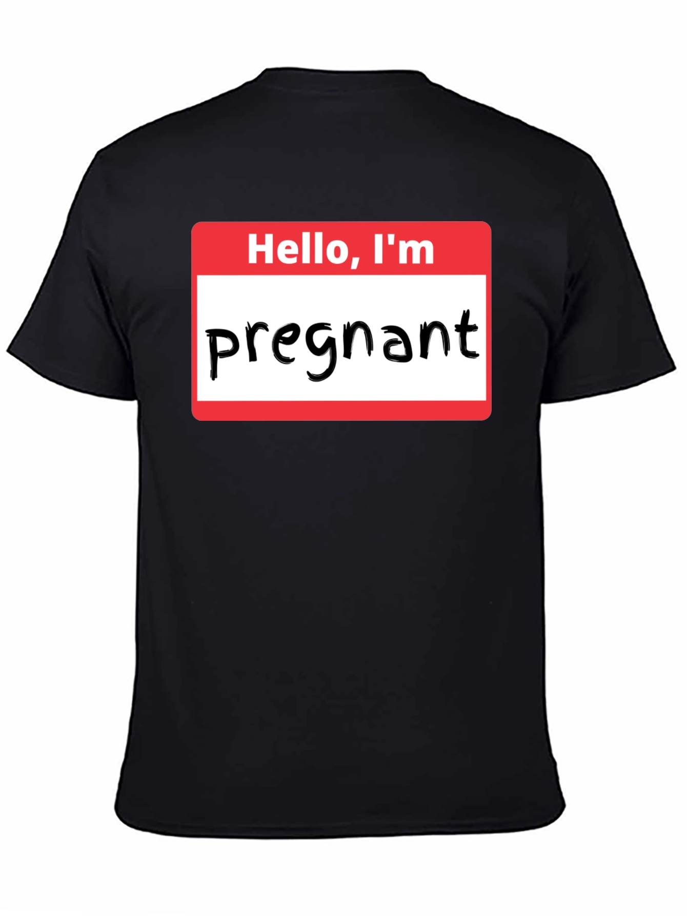 Hello Im Pregnant T-Shirt Funny Pregnancy Announcement Tee