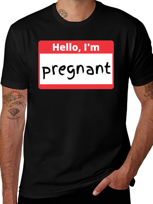 Hello Im Pregnant T-Shirt Funny Pregnancy Announcement Tee