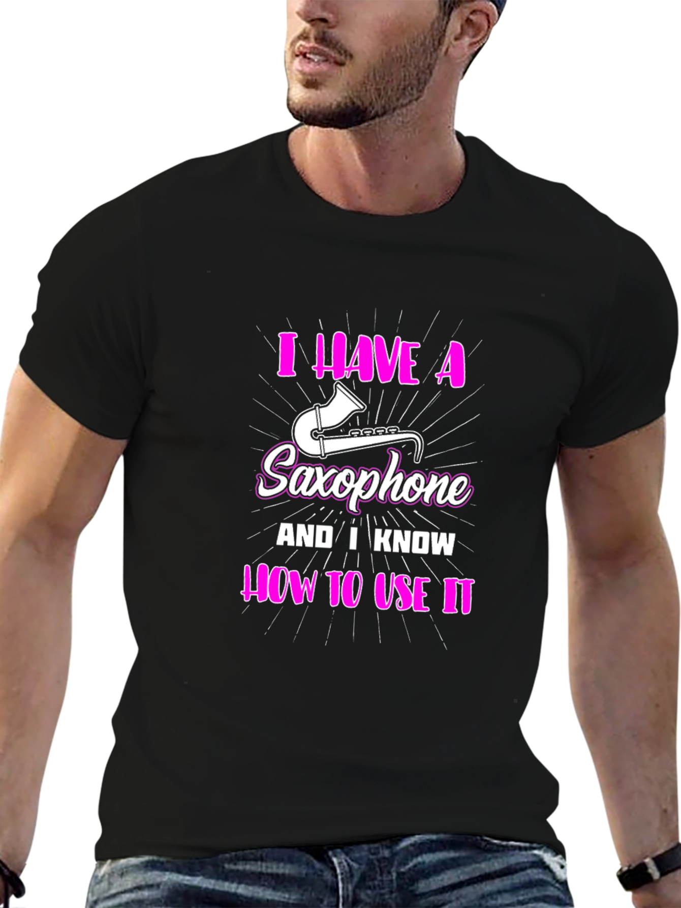 I Have a Saxophone Funny T-Shirt