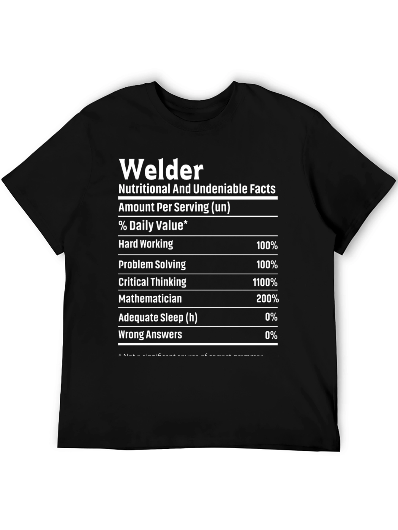 Welder Nutritional Facts Black T-Shirt