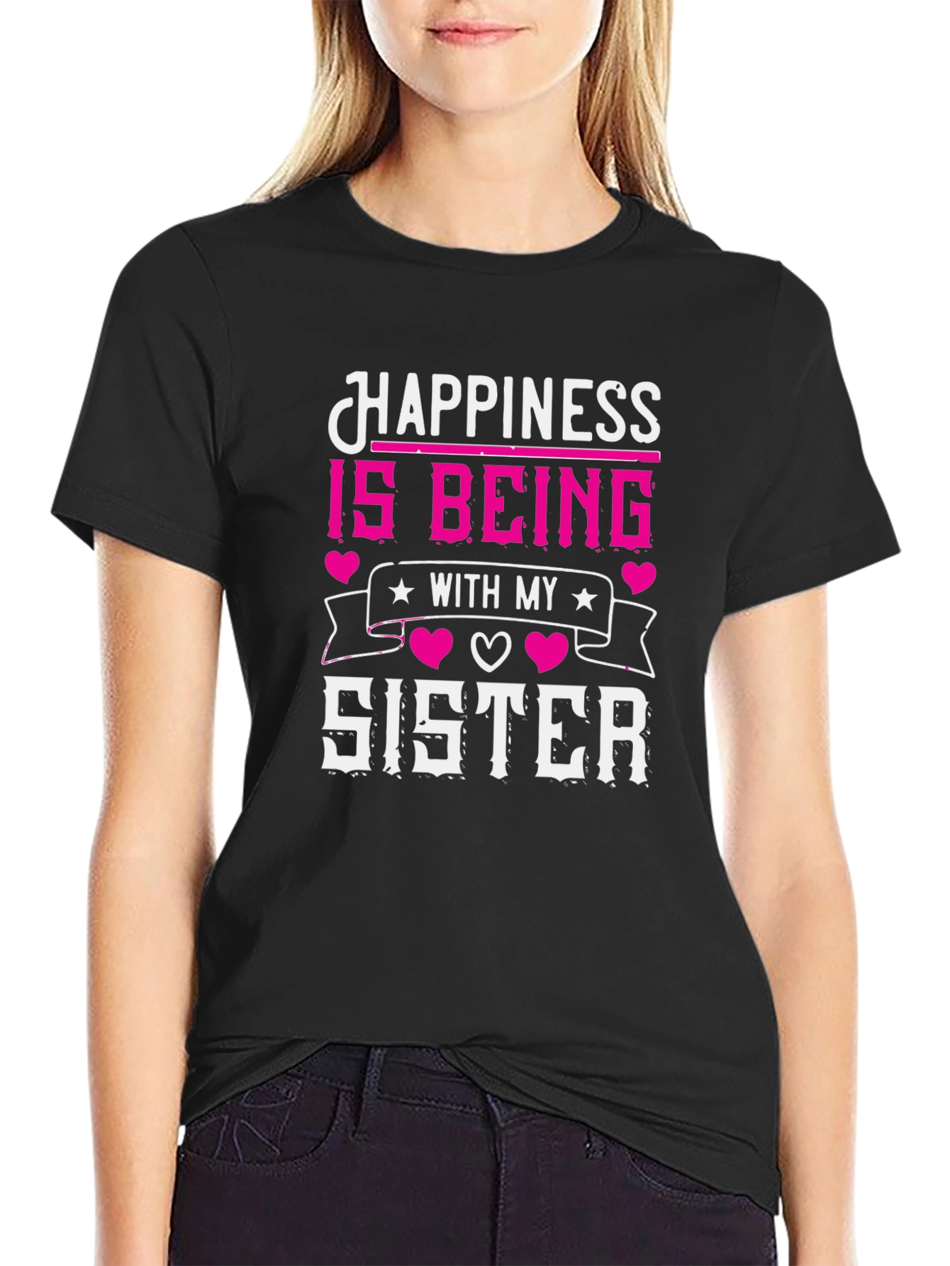 Happiness is Being With My Sister T-Shirt