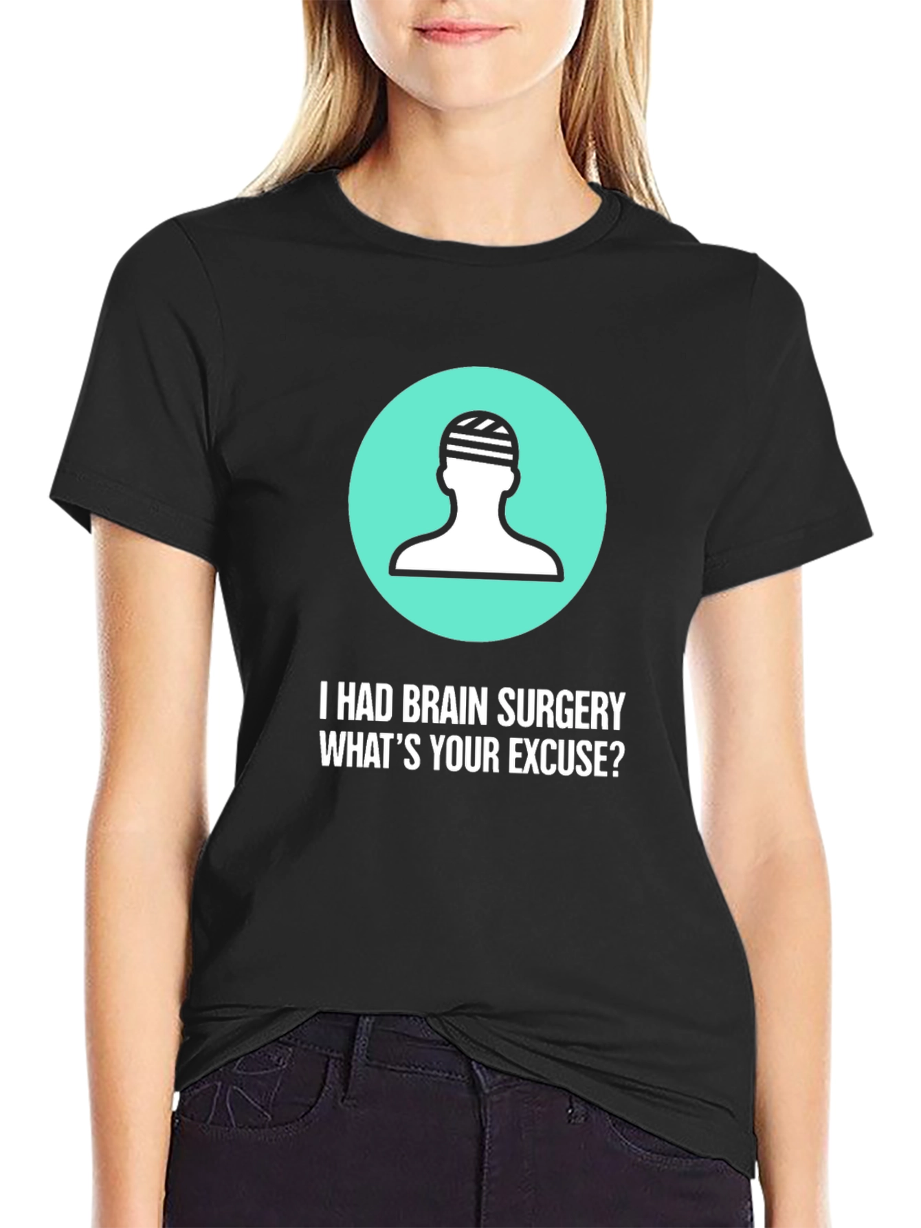 Brain Surgery Excuse T-Shirt - Funny Get Well Gift