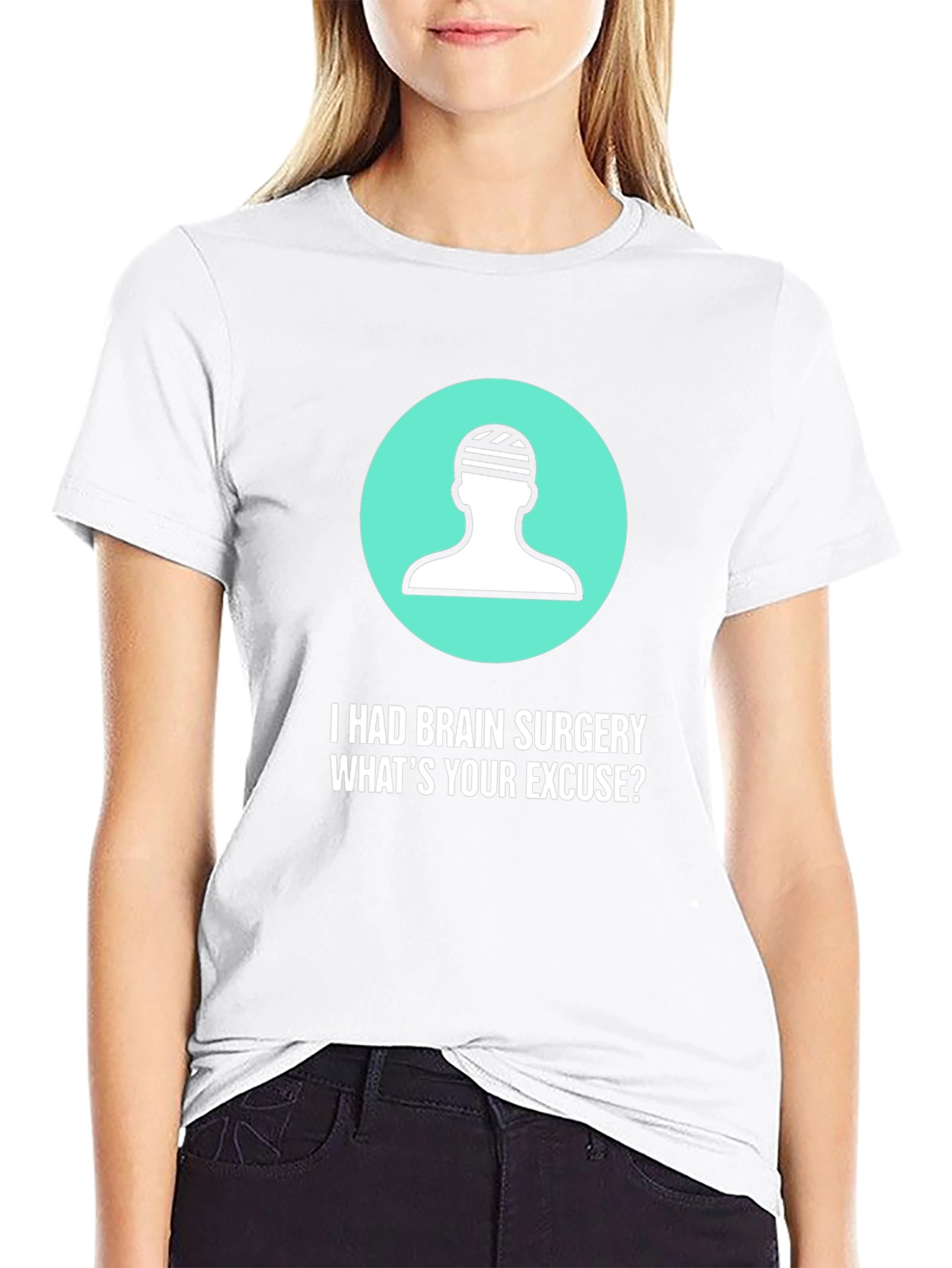 Brain Surgery Excuse T-Shirt - Funny Get Well Gift