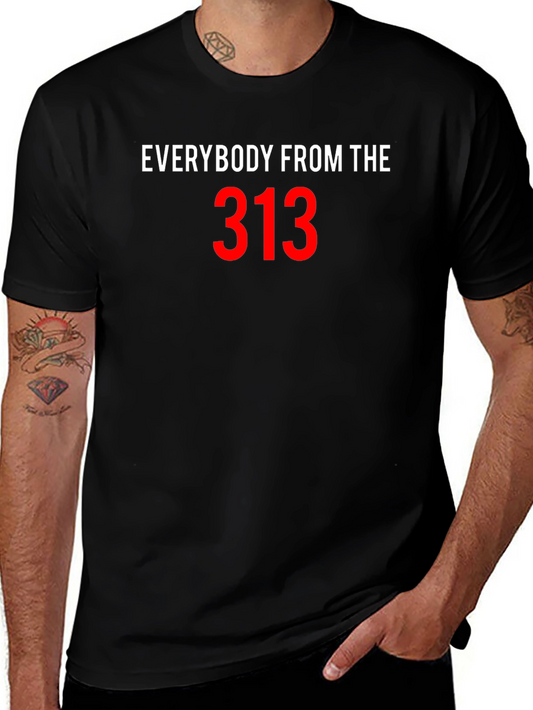 Everybody From The 313 Black T-Shirt