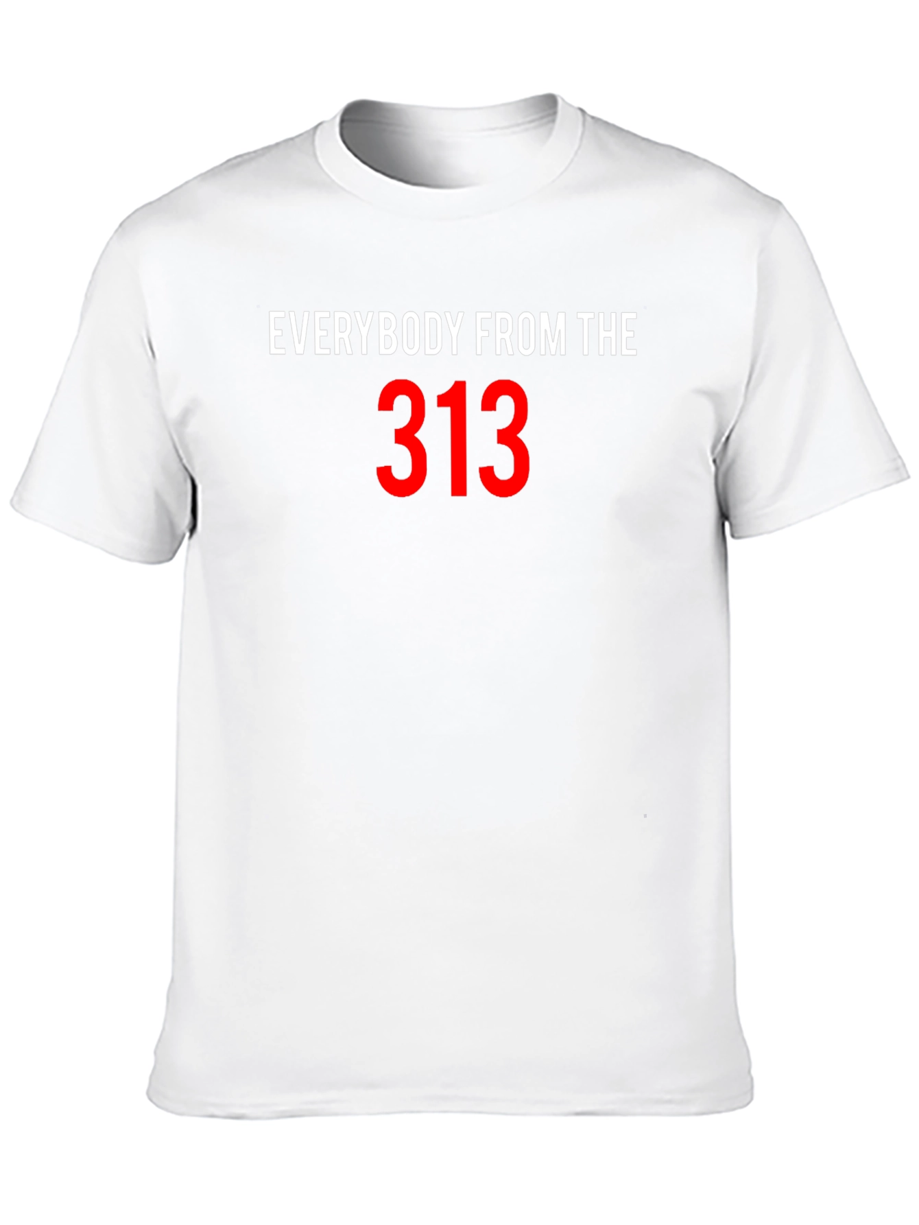 Everybody From The 313 Black T-Shirt