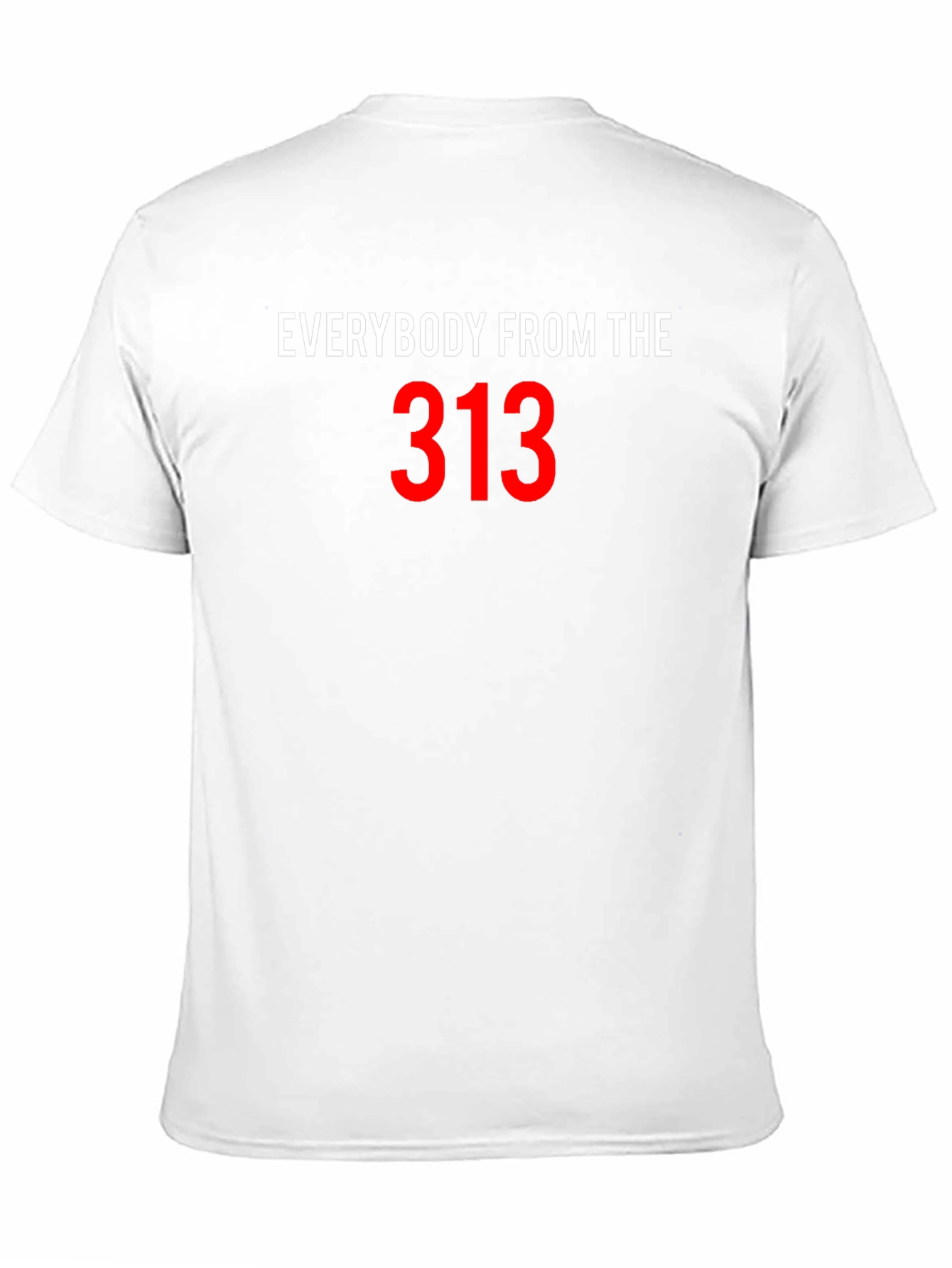 Everybody From The 313 Black T-Shirt