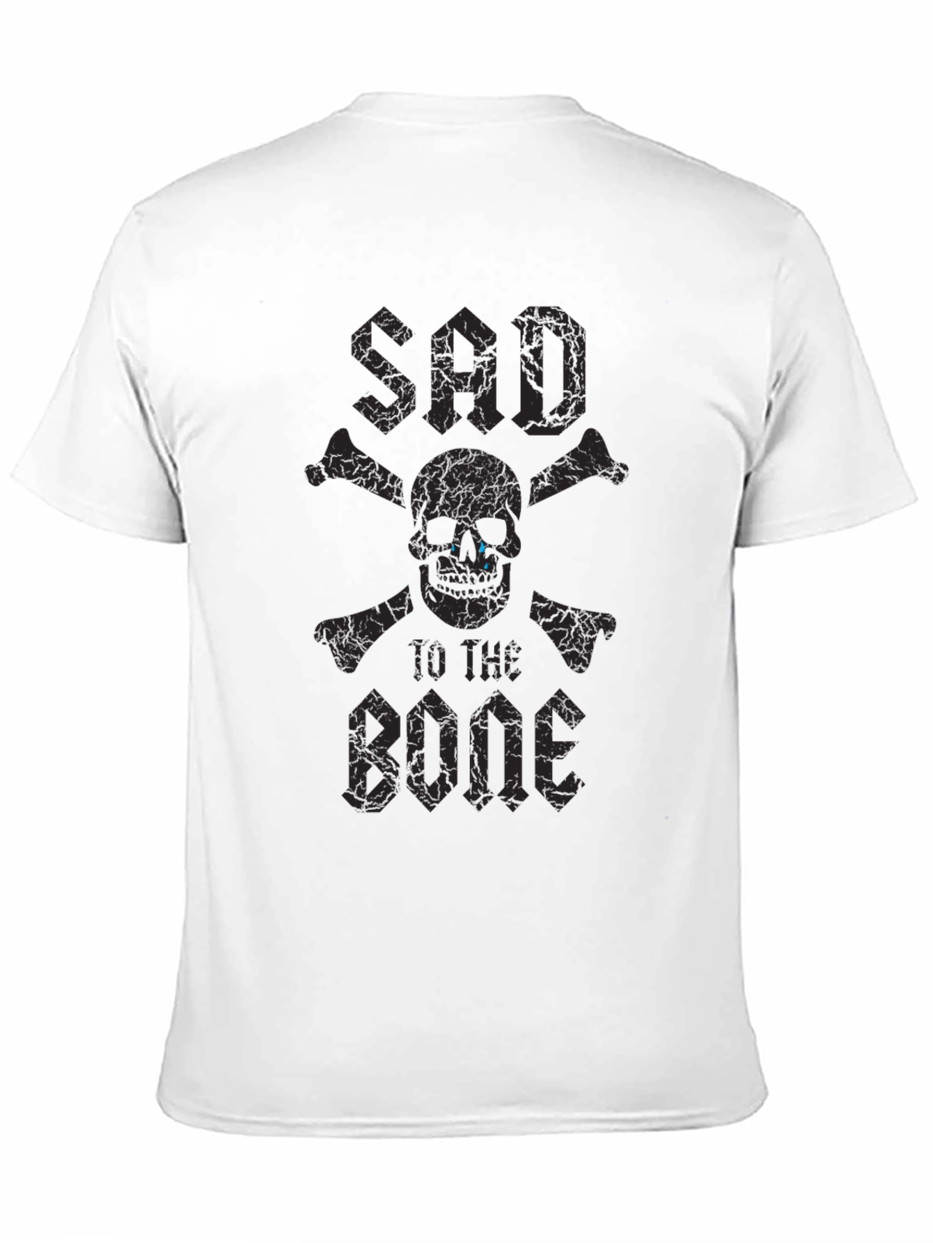 Sad to the Bone Graphic T-Shirt
