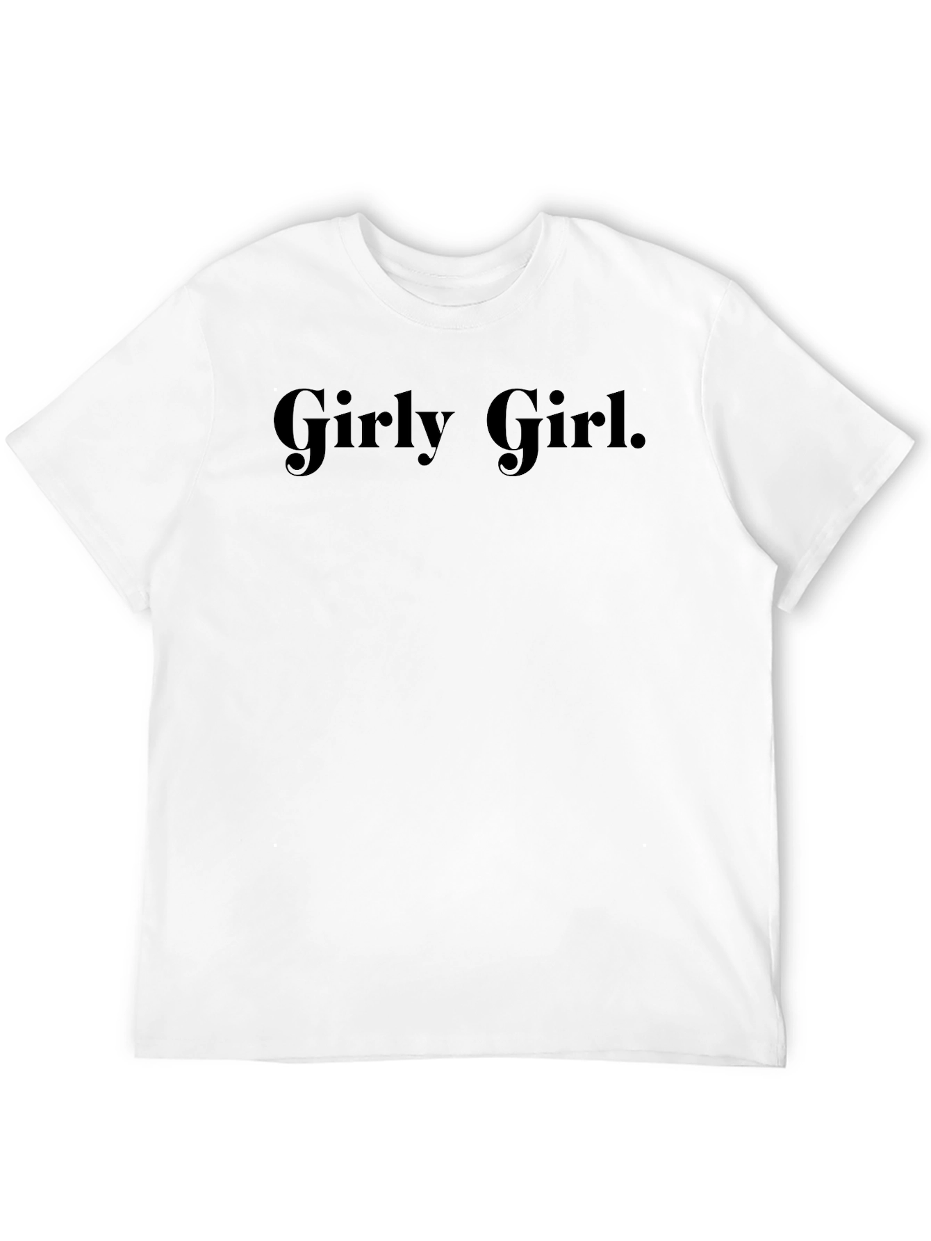 Girly Girl Black Crewneck T-Shirt