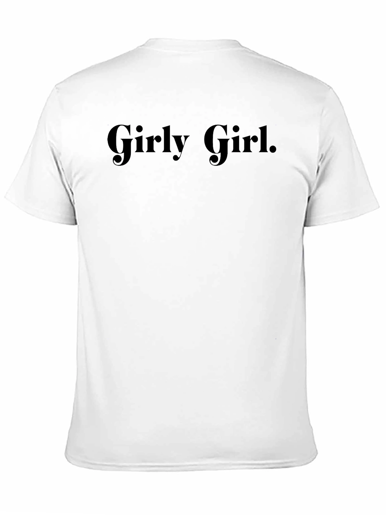 Girly Girl Black Crewneck T-Shirt
