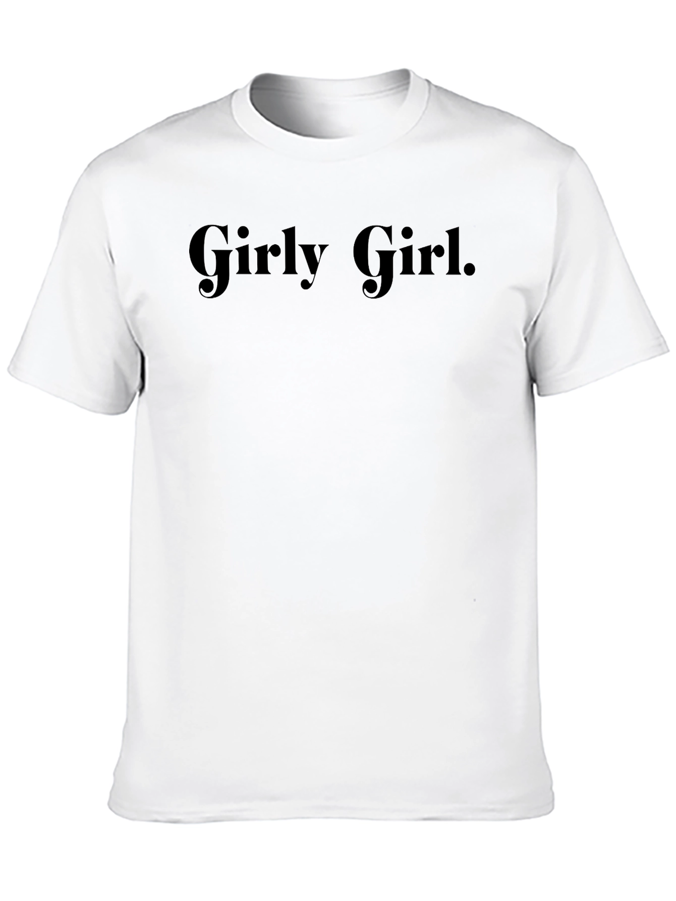 Girly Girl Black Crewneck T-Shirt