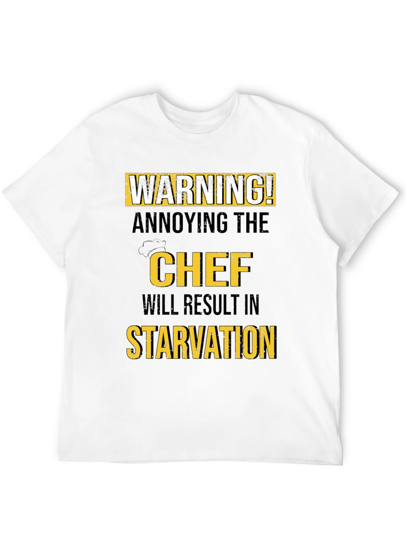 Warning Annoying the Chef T-Shirt