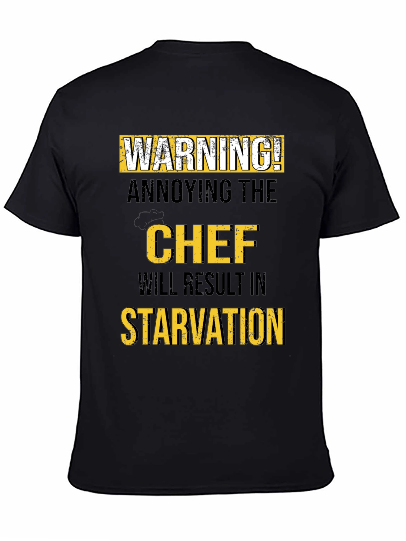 Warning Annoying the Chef T-Shirt