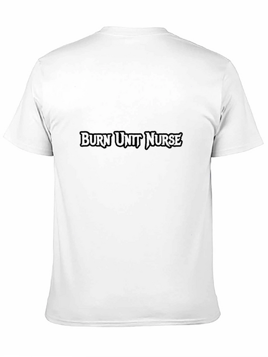 Burn Unit Nurse Graphic T-Shirt