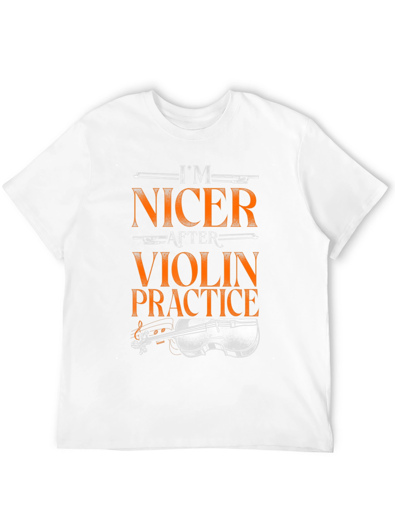 Im Nicer After Violin Practice T-Shirt