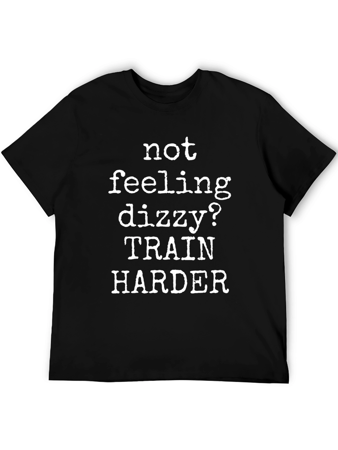 Train Harder Black T-Shirt