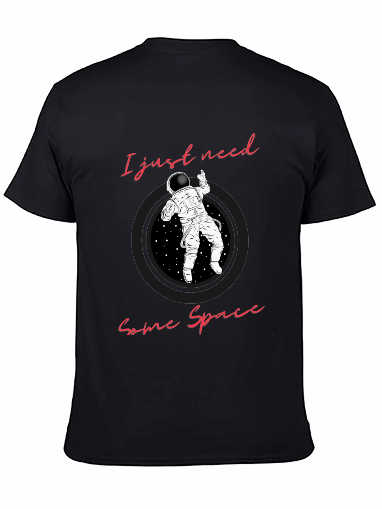 I Just Need Some Space Graphic Tee