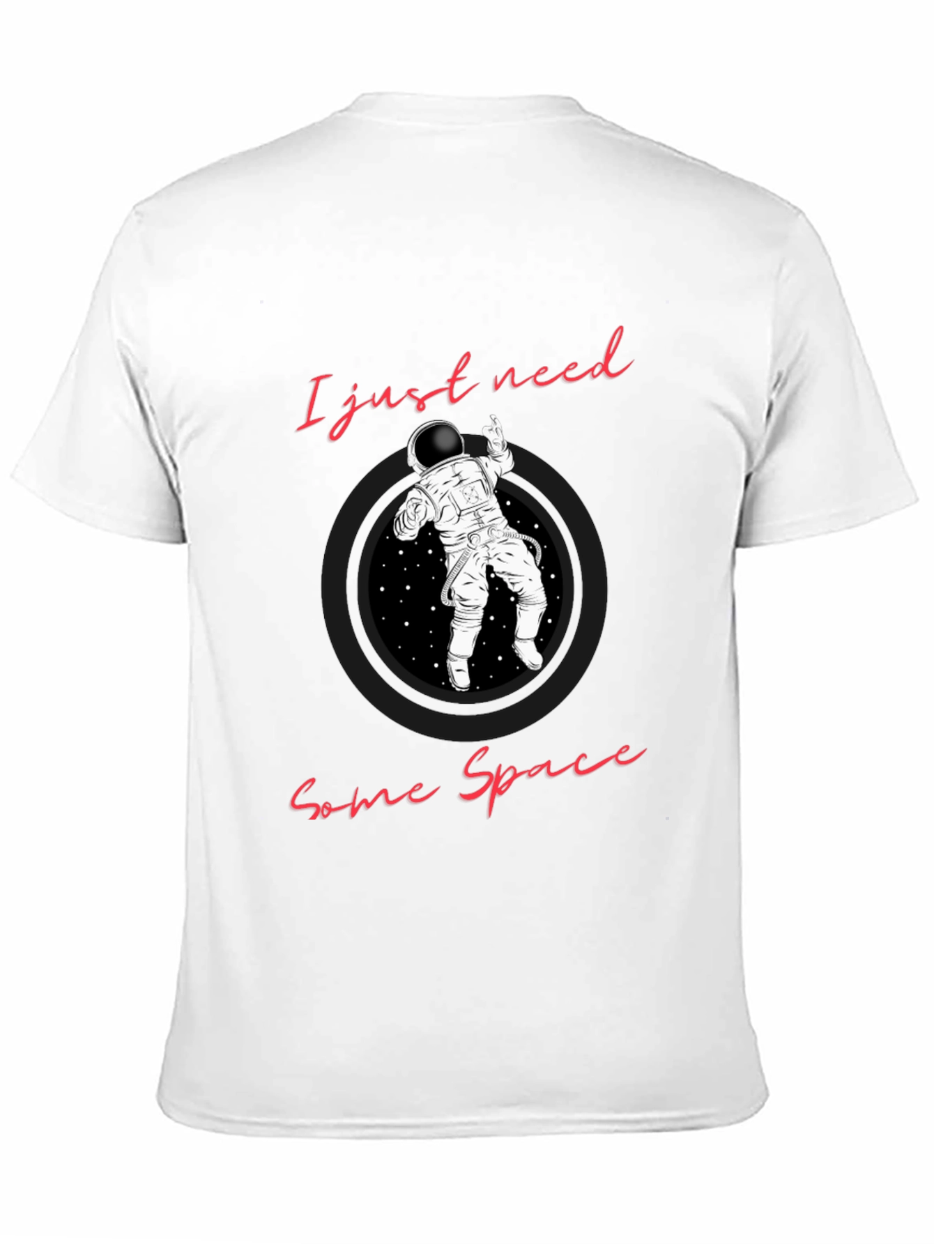 I Just Need Some Space Graphic Tee