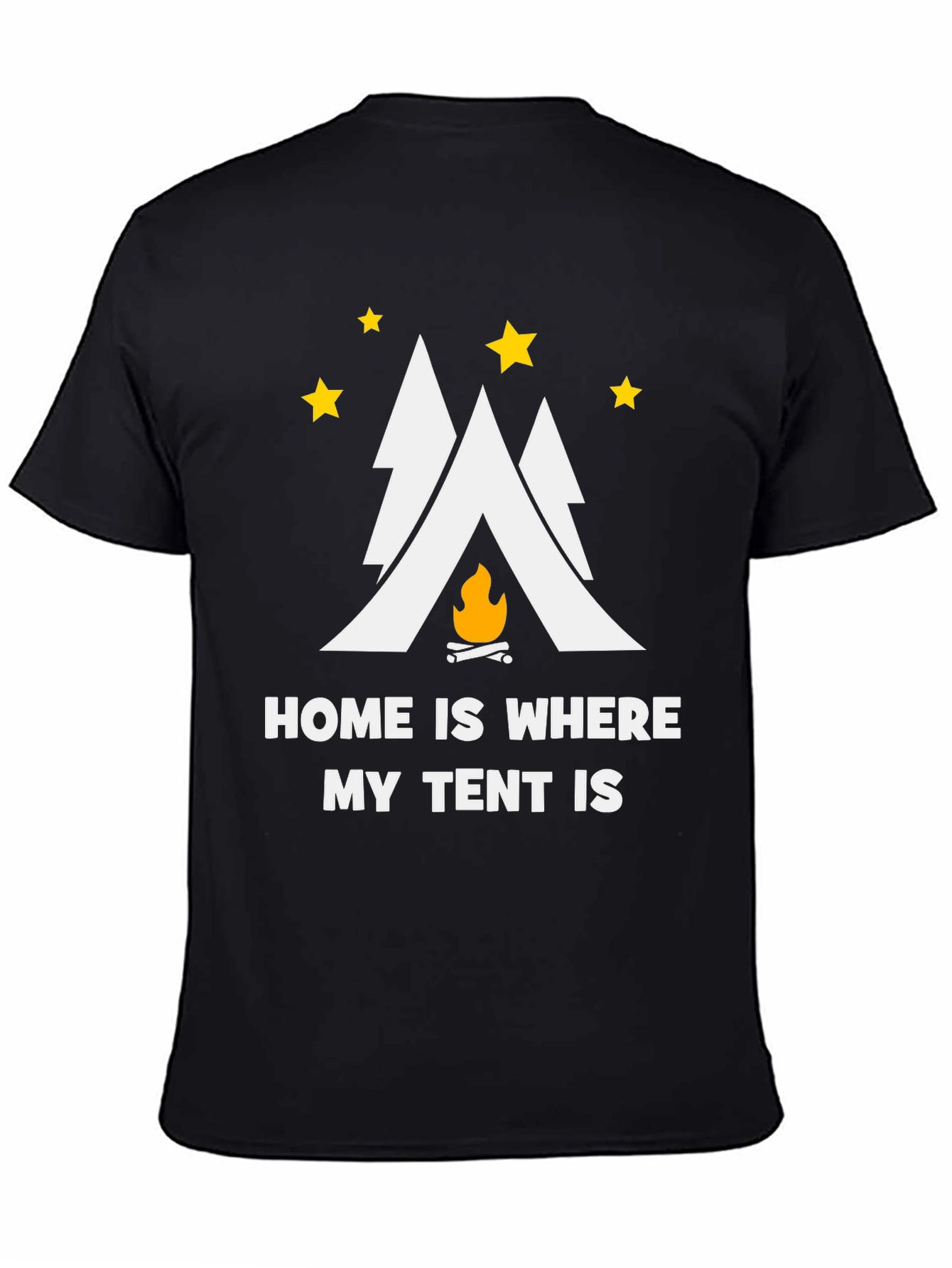 Home is Where My Tent Is T-Shirt