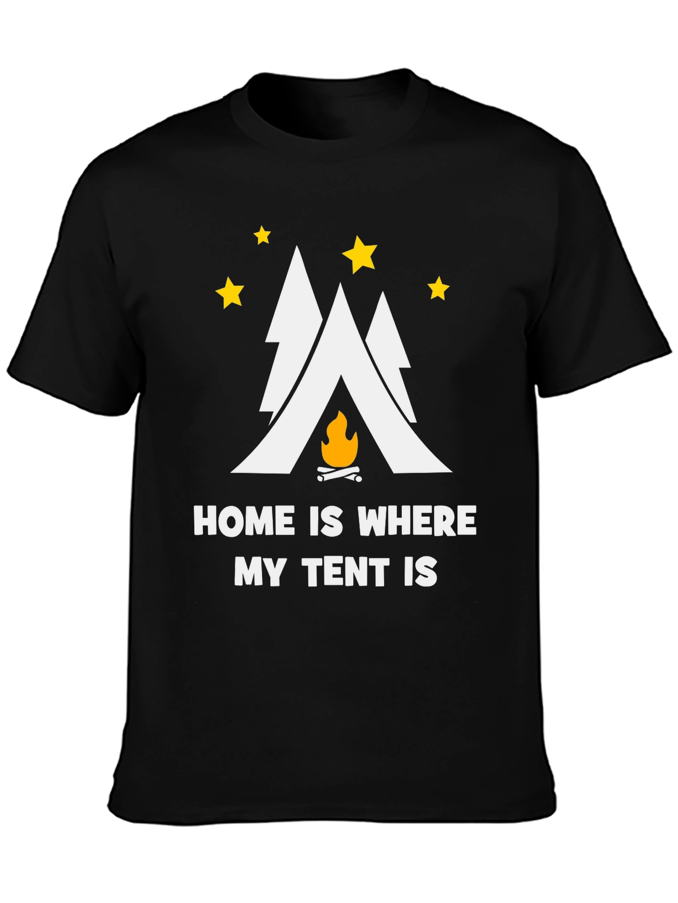 Home is Where My Tent Is T-Shirt