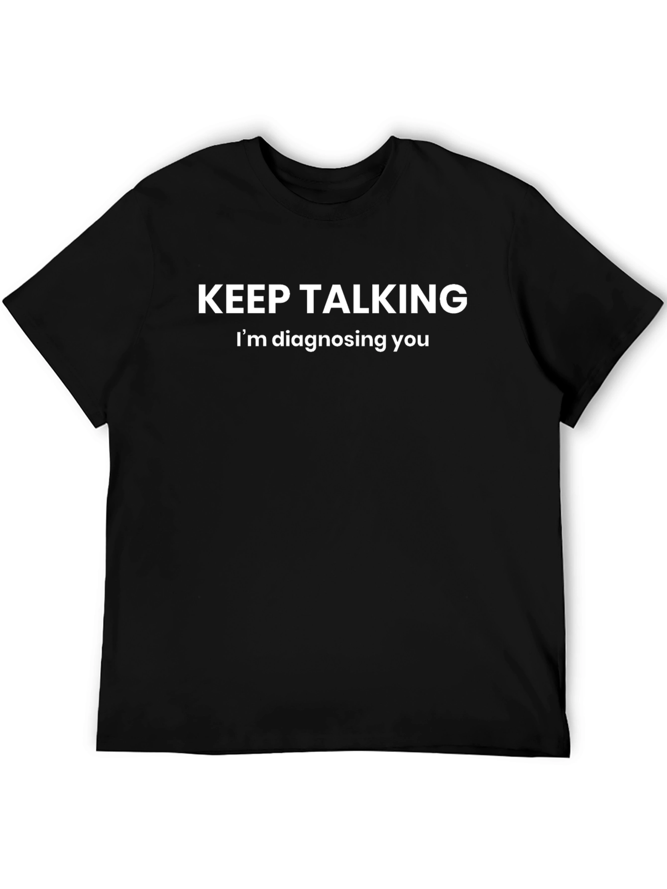 Keep Talking Funny Graphic Tee