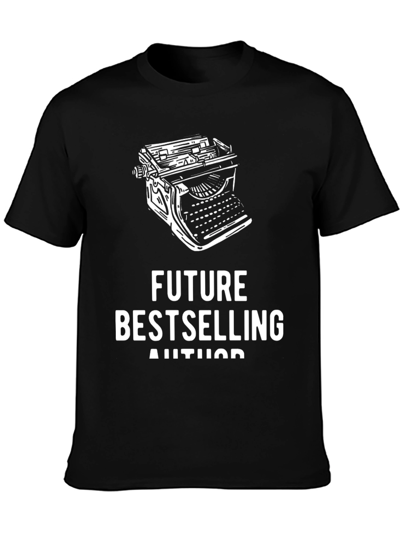 Future Bestselling Author T-Shirt - Writer Gift