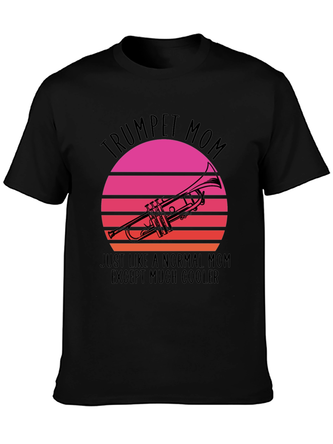 Trumpet Mom T-Shirt - Cool Mom Graphic Tee