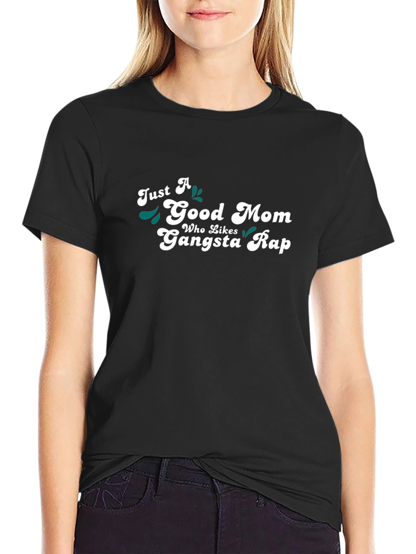 Good Mom Gangsta Rap Black T-Shirt