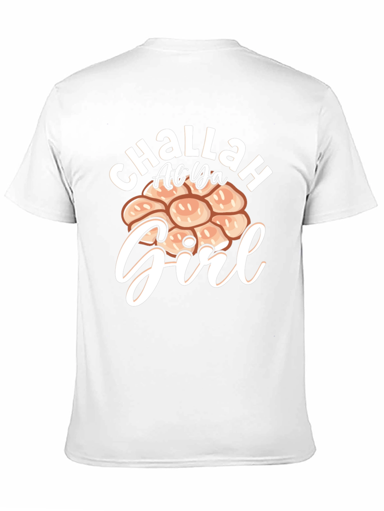 Challah At Ya Girl T-Shirt