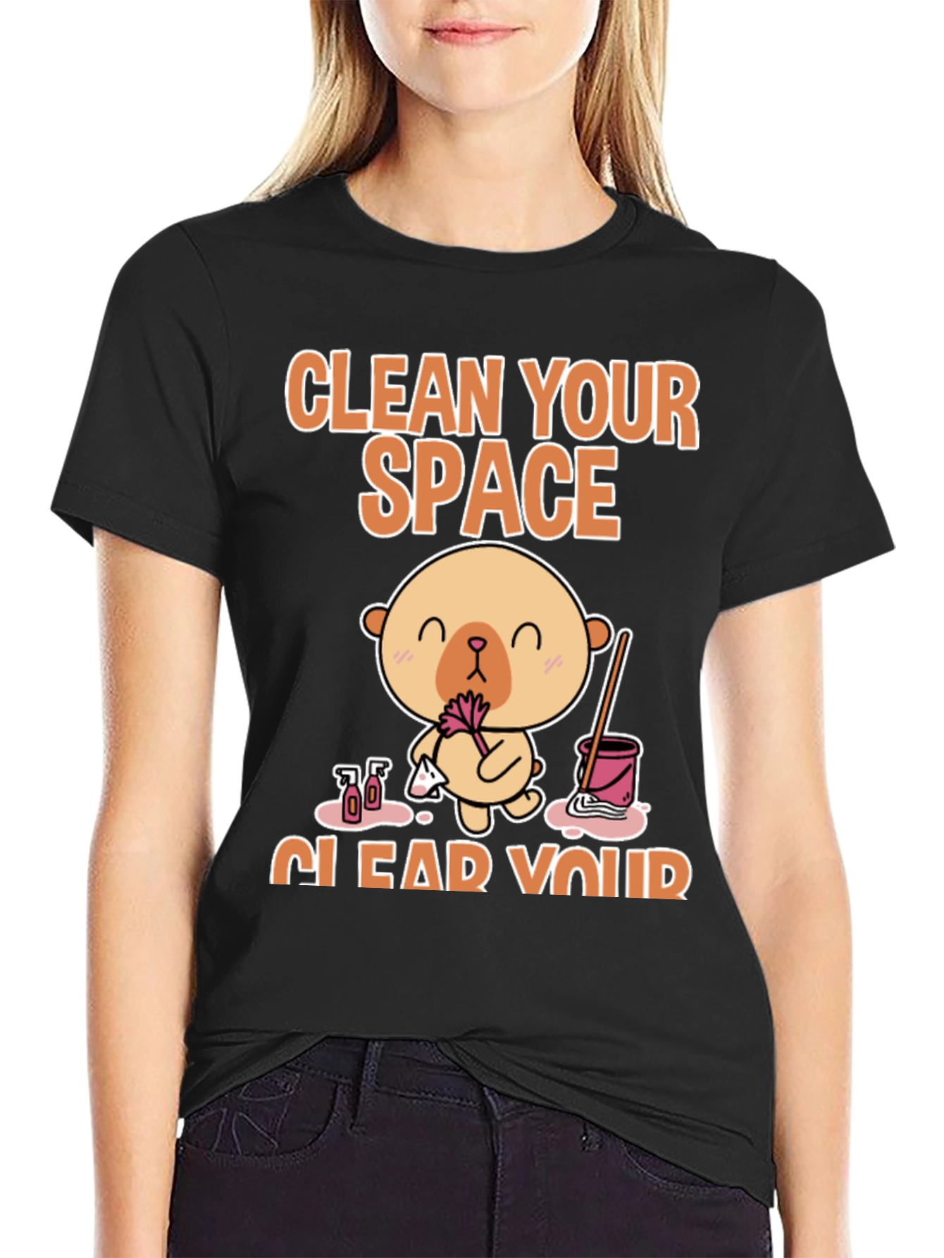 Clean Your Space T-Shirt