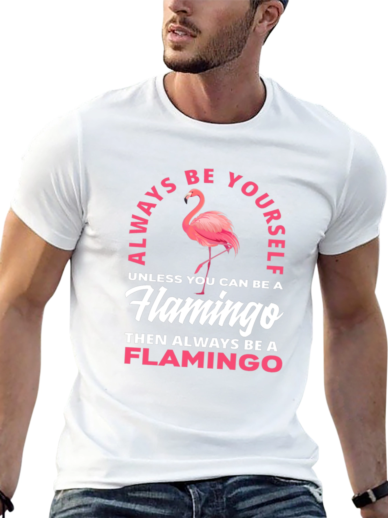 Always Be a Flamingo T-Shirt