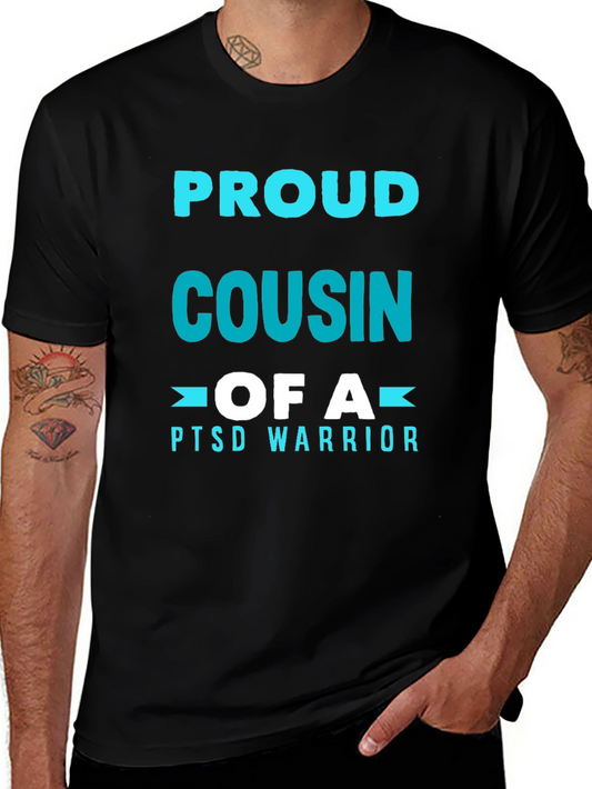 Proud Cousin of a PTSD Warrior T-Shirt