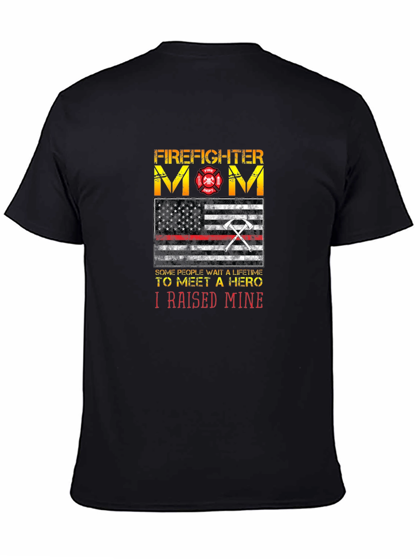 Firefighter Mom Hero T-Shirt