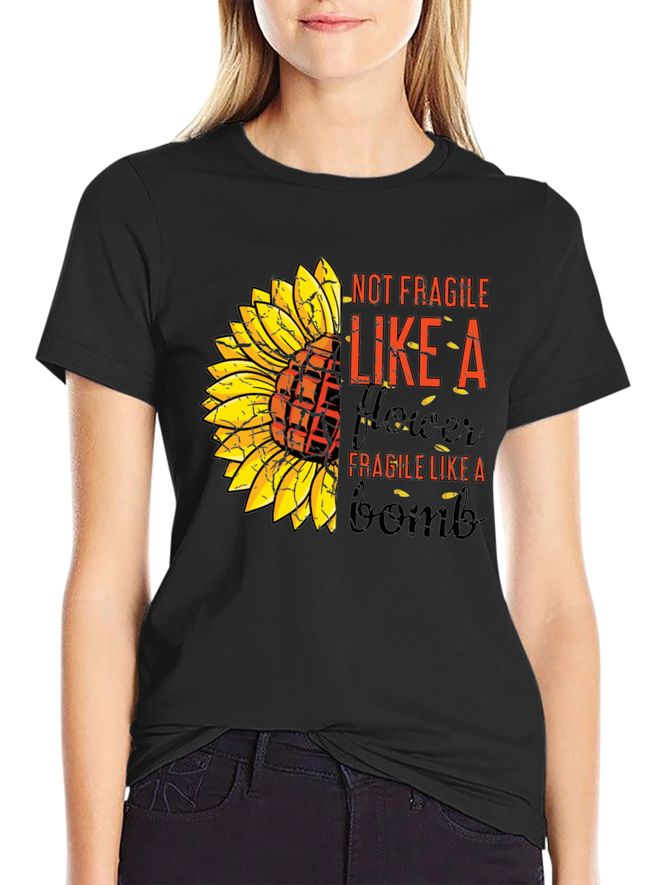 Sunflower Bomb T-Shirt: Not Fragile Like A Flower
