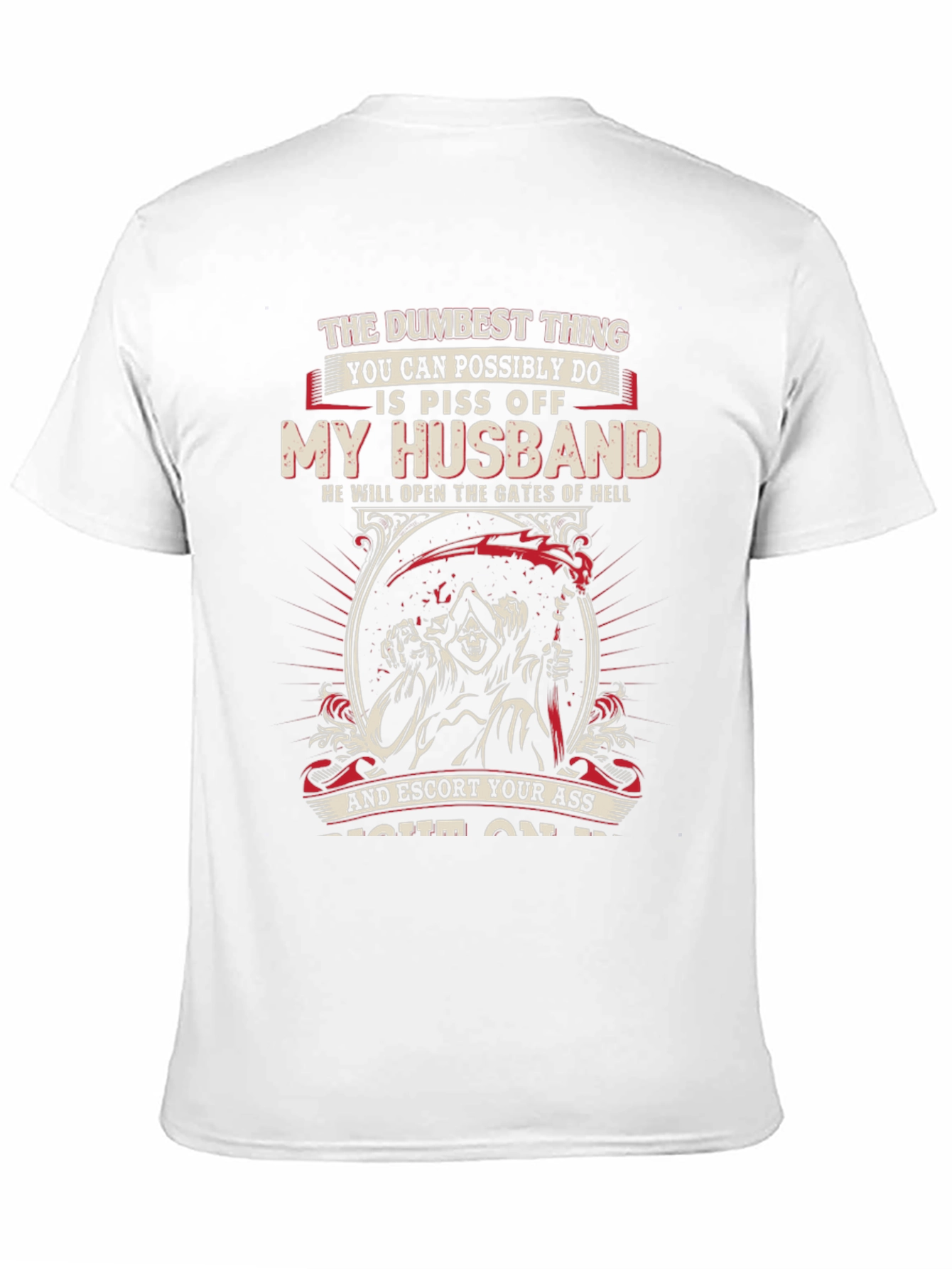 Piss Off My Husband Novelty Graphic T-Shirt