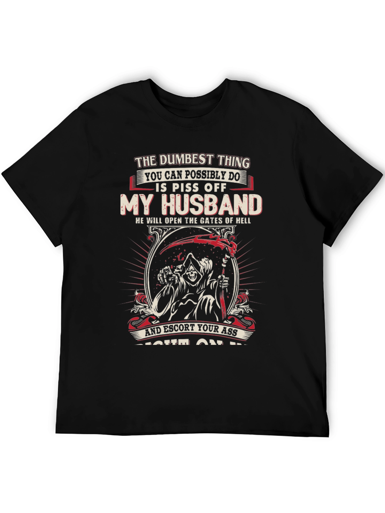 Piss Off My Husband Novelty Graphic T-Shirt
