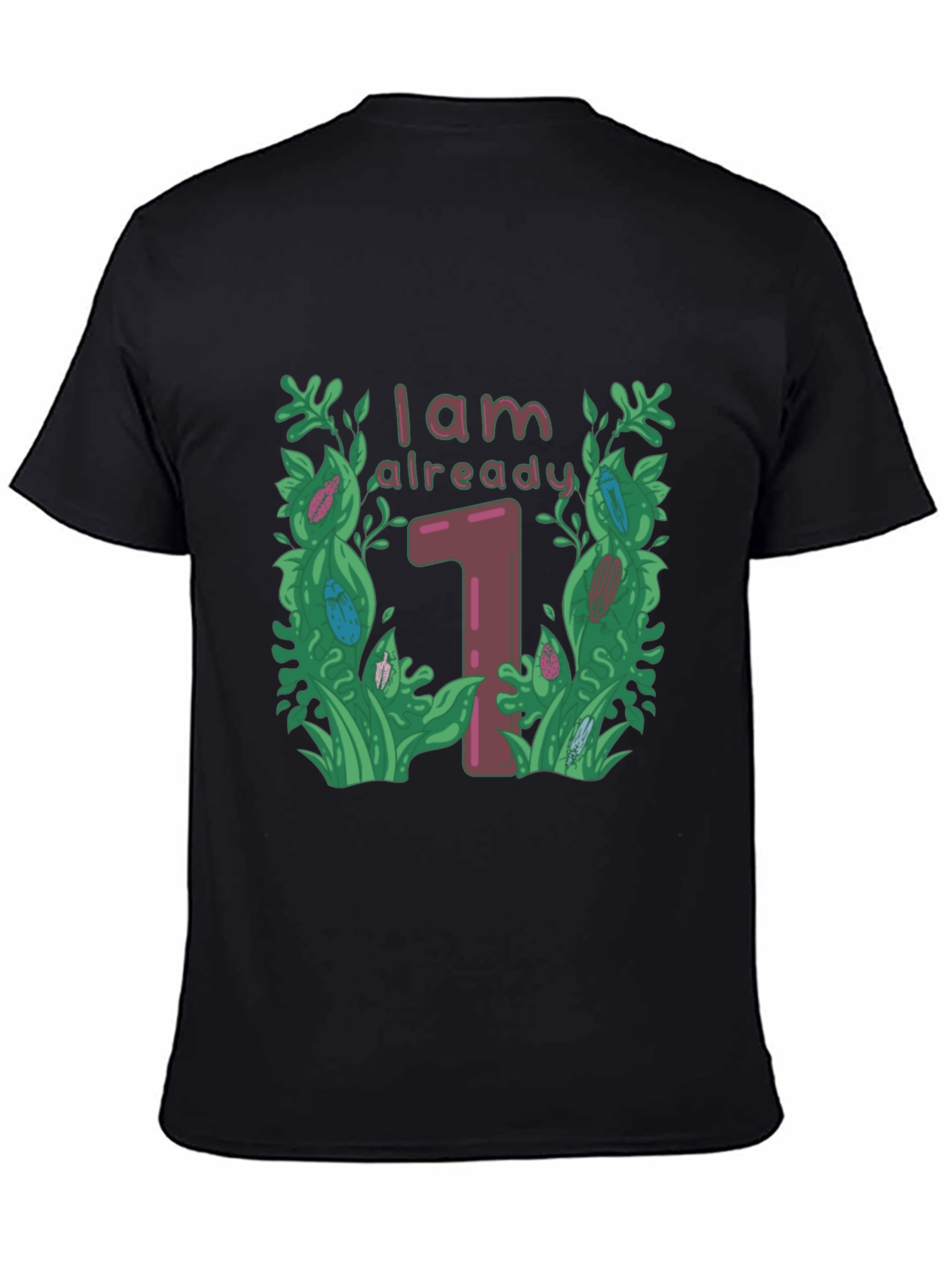 I am Already One - Birthday T-Shirt