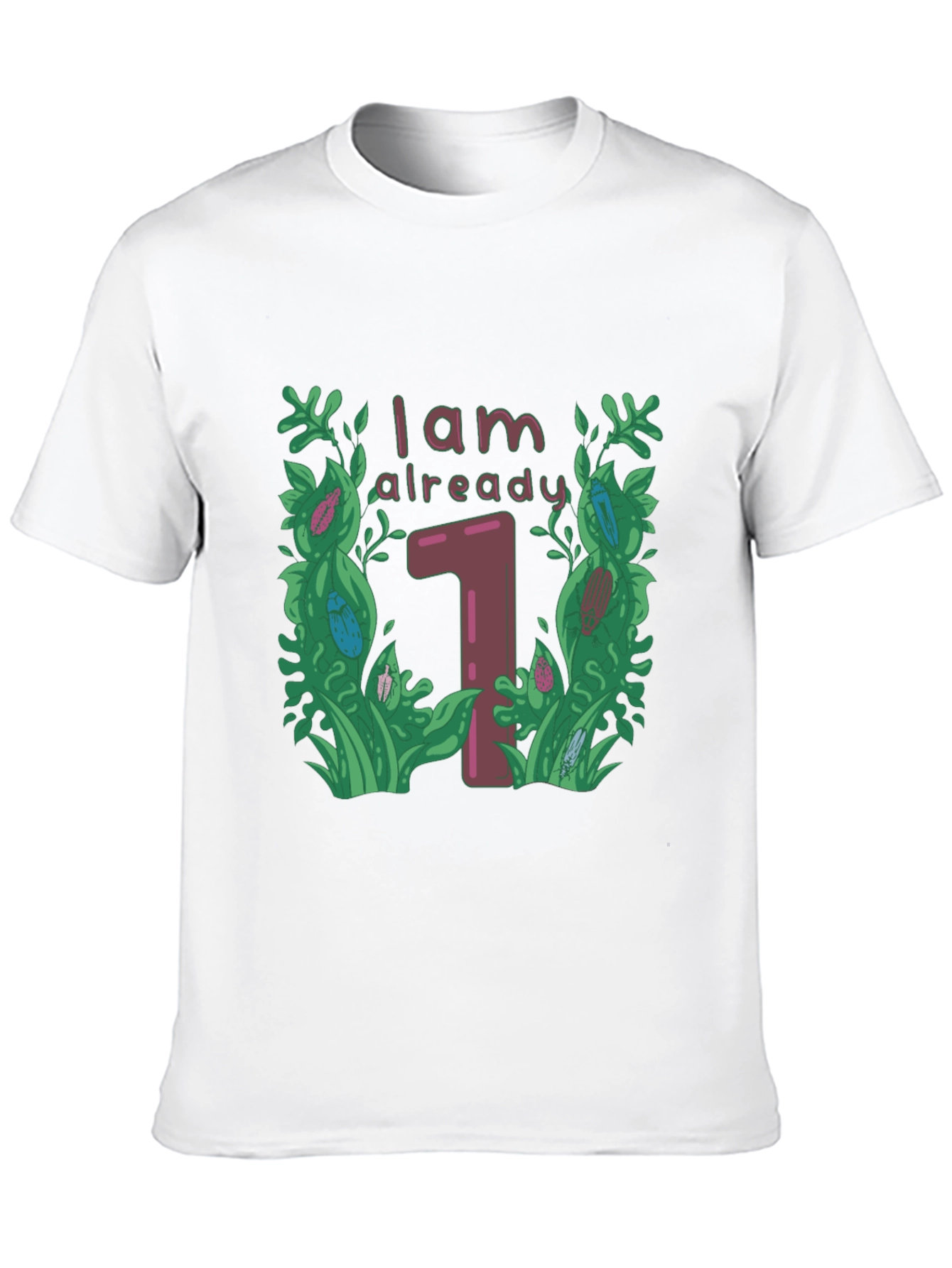 I am Already One - Birthday T-Shirt