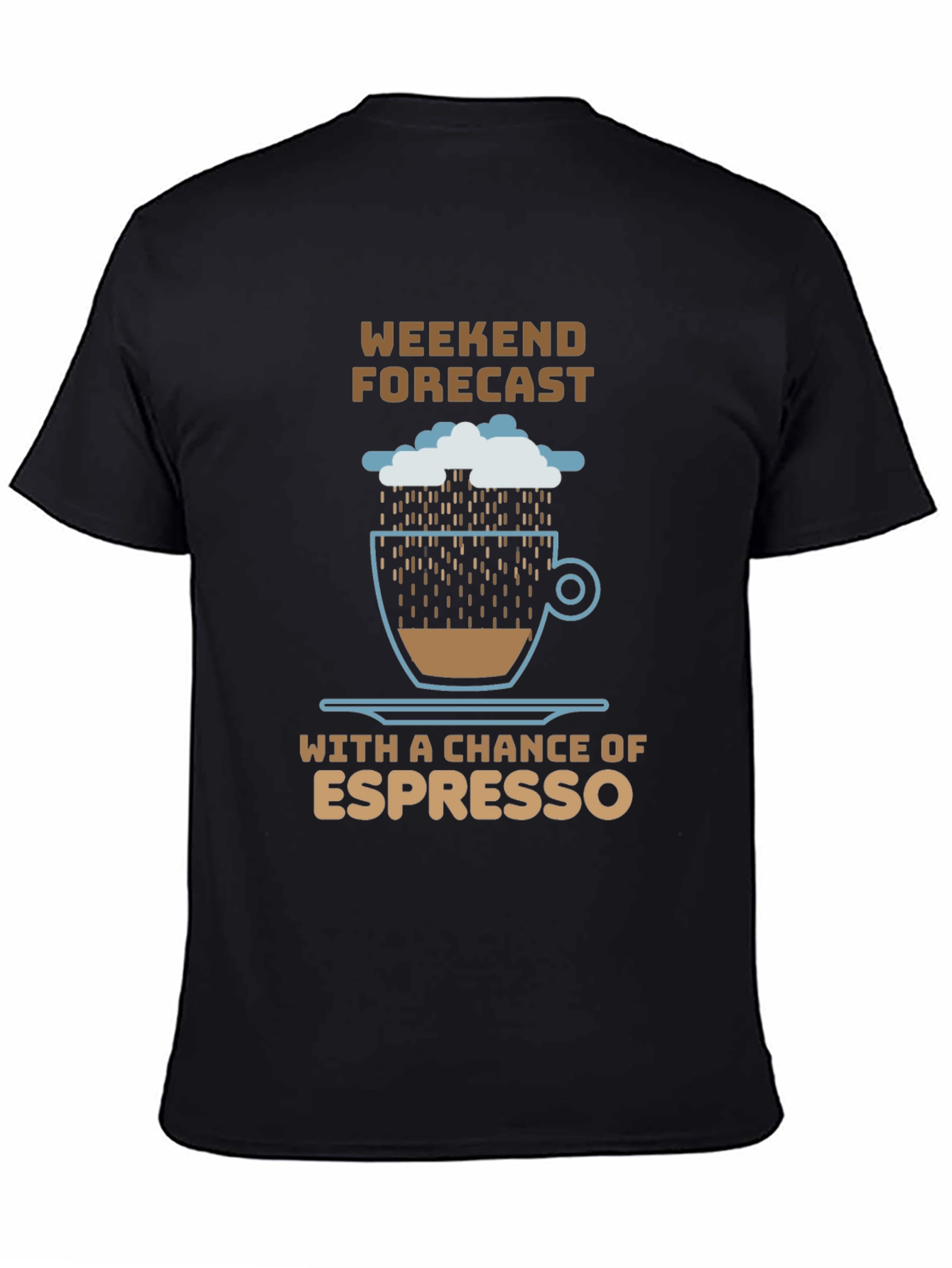 Weekend Espresso Forecast T-Shirt - Coffee Lover Tee