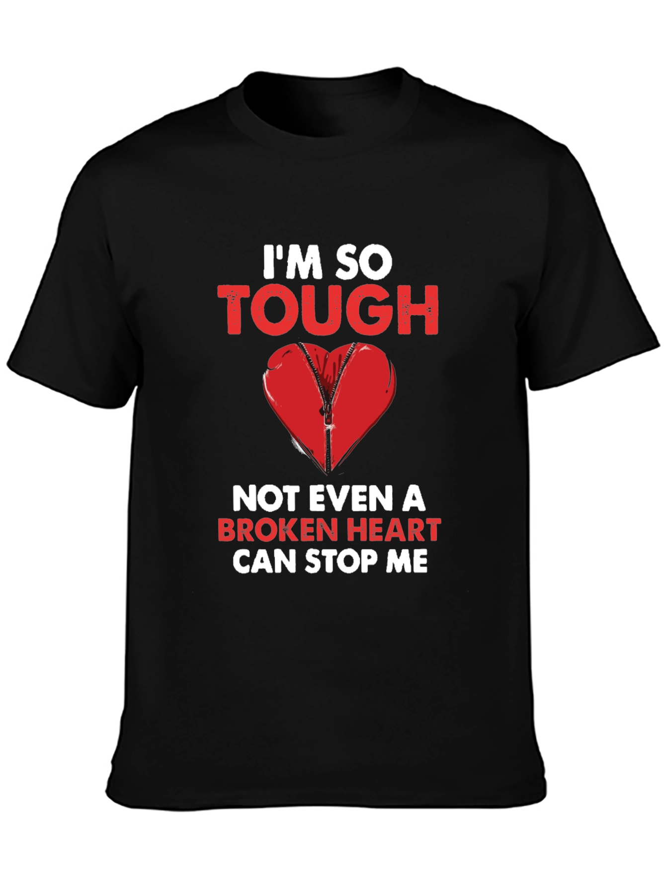 Im So Tough Broken Heart Graphic Tee