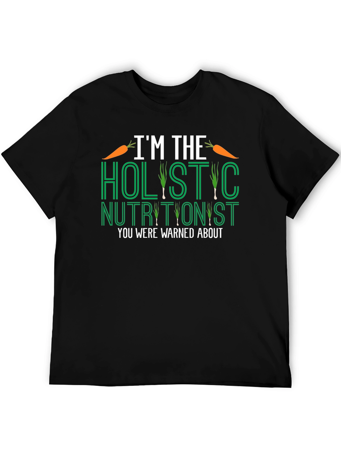 Holistic Nutritionist T-Shirt - Vegan Foodie Tee