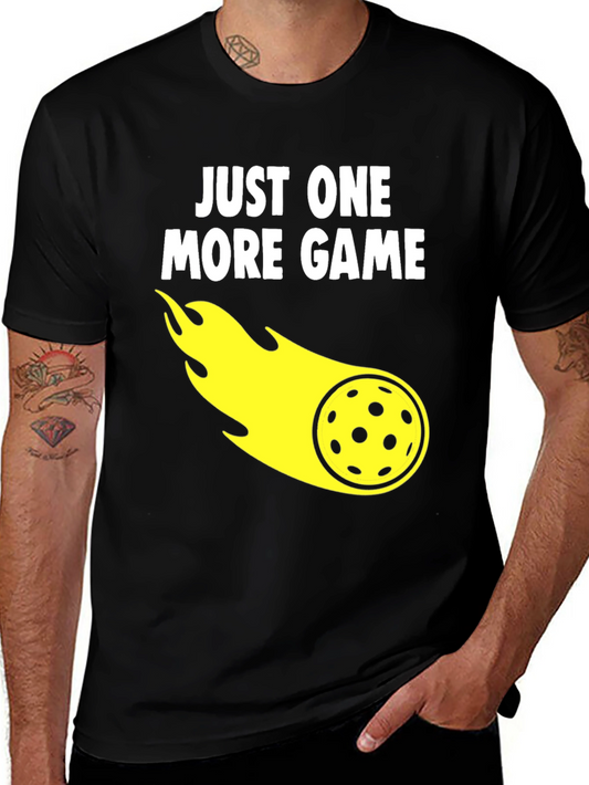 Just One More Game Pickleball T-Shirt