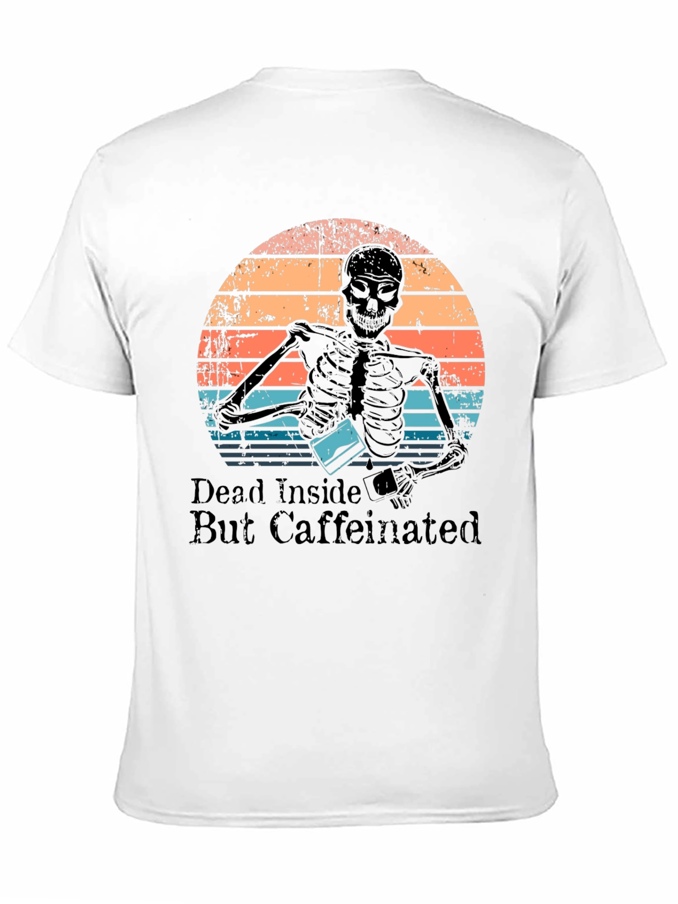 Dead Inside But Caffeinated T-Shirt Skeleton Design