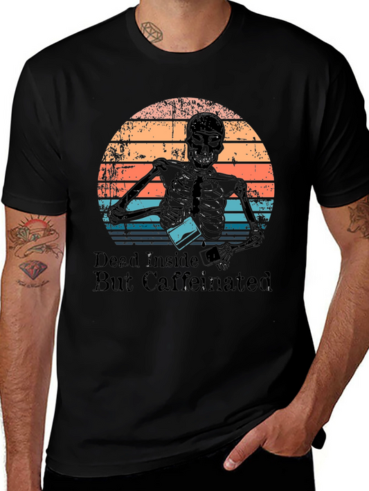 Dead Inside But Caffeinated T-Shirt Skeleton Design