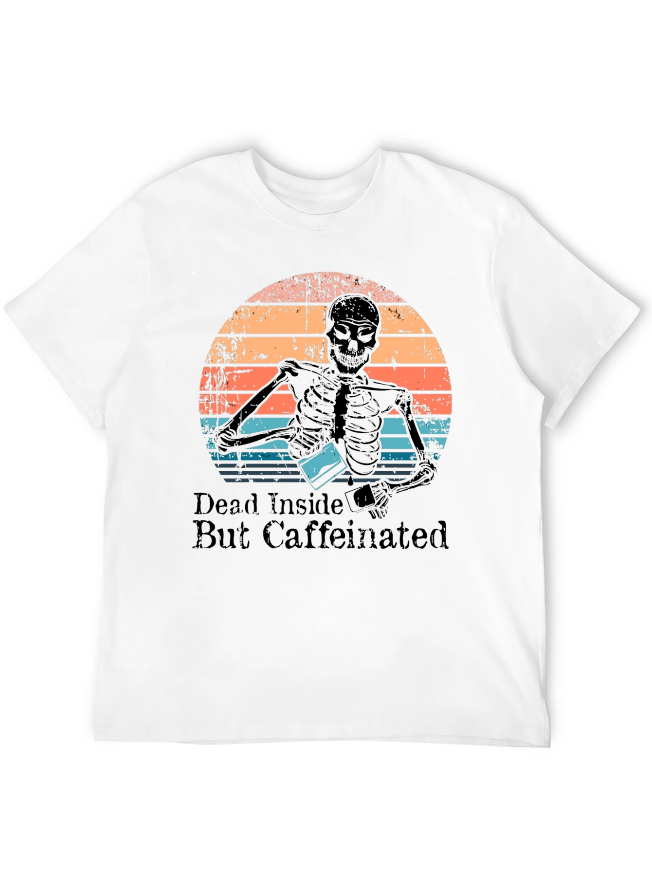 Dead Inside But Caffeinated T-Shirt Skeleton Design